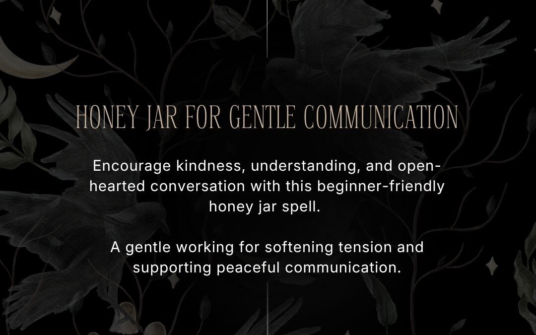 Honey Jar for Gentle Communication